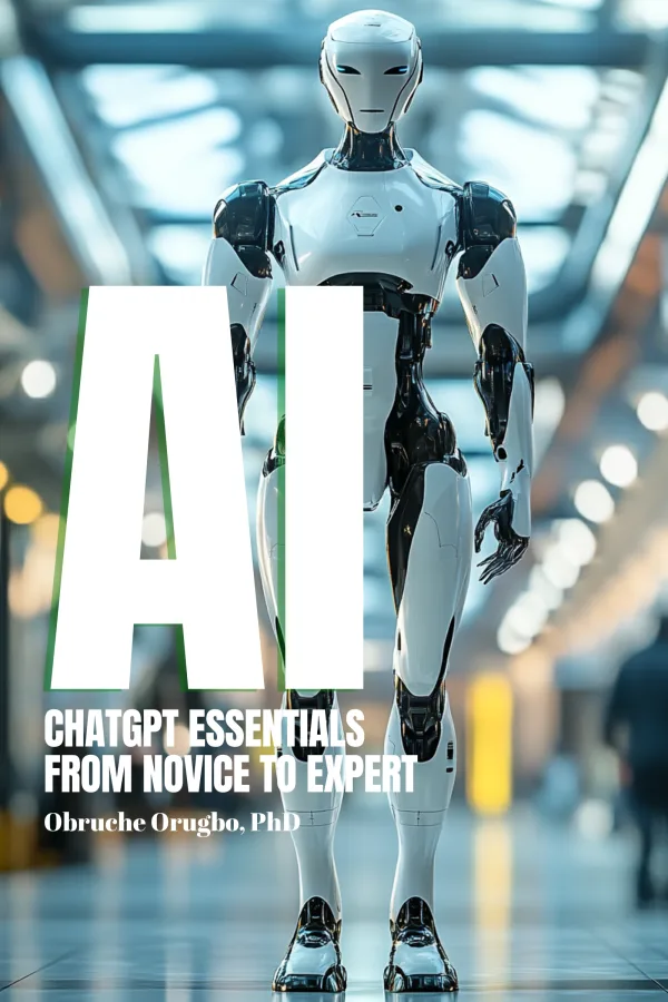 AI ChatGPT Essentials - From Novice to Expert