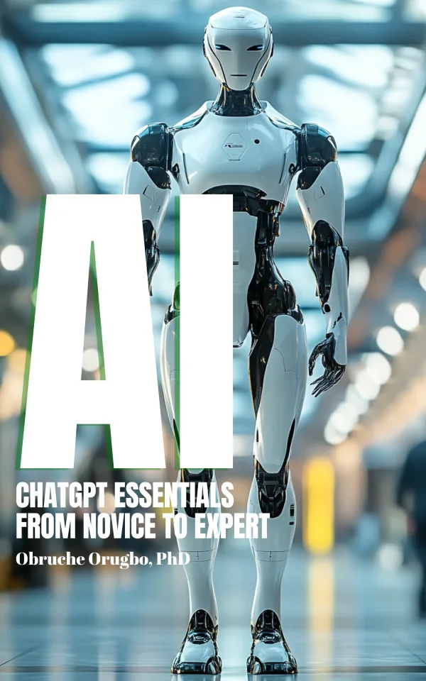 AI ChatGPT Essentials - From Novice to Expert